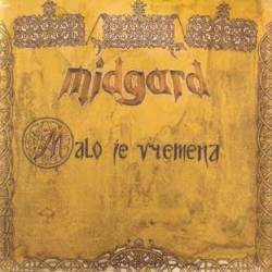 Midgard (SRB) : Malo Je Vremena